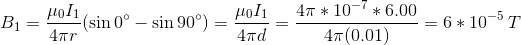 μο11 μο, Β1 = . (sin 0° – sin 90°) = 4πι 4π * 10-7 και 6.00 = 6 και 10-5T 4π(0.01) 4πd