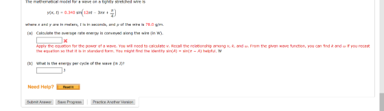 The mathematical model for a wave on a tightly stretched wire Is tx, )-0.340 sin( 12nt 3x _ where x and y are in meters, t is