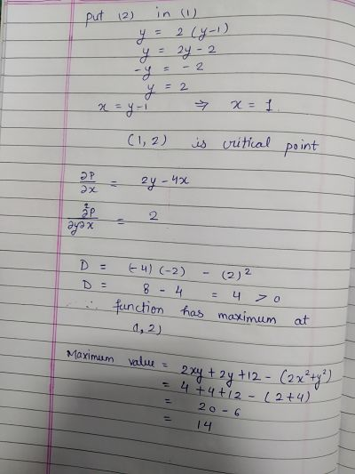 Put 12) in ( 2 y-1) 2 2. C1, 2) ubuti tine-point 2 D= 4) (-2) (2) - unctien tas moximum at d, 2) Maximum value 2 o 6 14