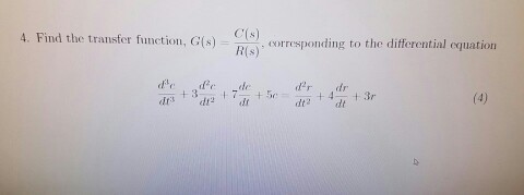 Find the transfer function, G(s) = C(s)/R(s), corr
