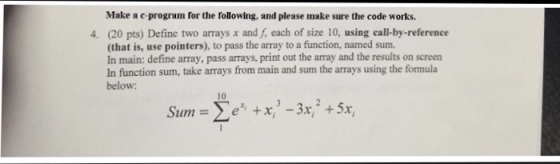 Define two arrays x and f. cach of size 10. using