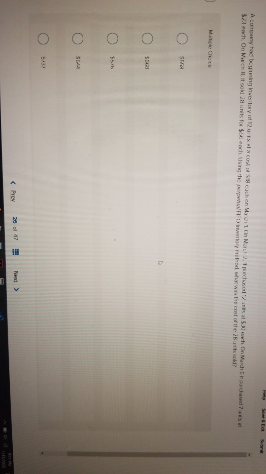 Help Save & Exit Submit A company had beginning inventory of 12 units at a cost of $18 each on March 1. On March 2. it purcha