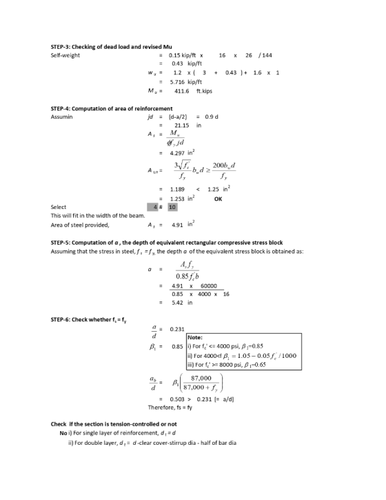 16 x 26 / 144 STEP-3: Checking of dead load and revised Mu Self-weight = 0.15 kip/ft x = 0.43 kip/ft W, = 1.2 x 3 + = 5.716 k