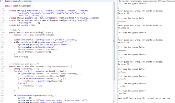 1 import java.util.Scanner; <terminated > Hangmangame [Java Application] C:\Program Files\Java Its time for guess letter 3 pu