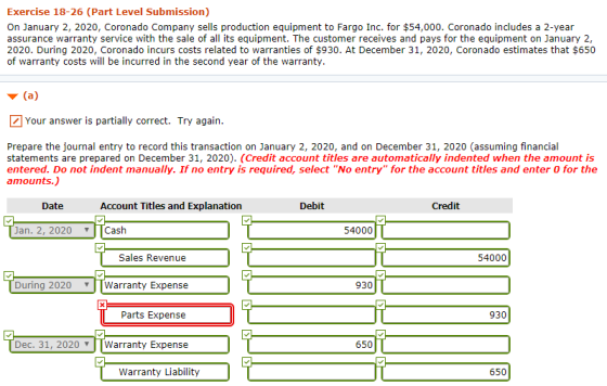 Exercise 18-26 (Part Level Submission) On January 2, 2020, Coronado Company sells production equipment to Fargo Inc. for $54,