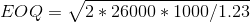 EOQ = 2 * 26000 * 1000/1.23