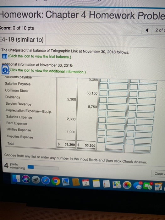 Homework: Chapter 4 Homework Proble Score: 0 of 10 pts < 2 of 3 E4-19 (similar to) The unadjusted trial balance of Telegraphi