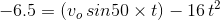 -6.5=\left (v_o\,sin50 \times t \right )-16\,t^2