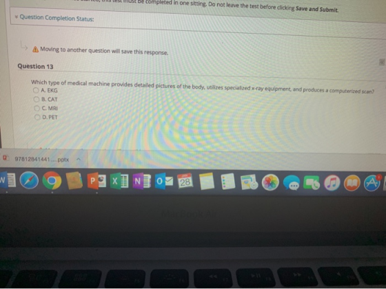 US LES Must be completed in one sitting. Do not leave the test before clicking Save and Submit. Question Completion Status: -