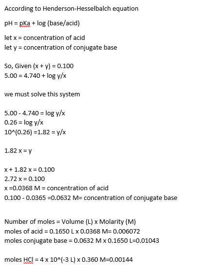 According to Henderson-Hesselbalch equation pH pKa+ log (base/acid) let x concentration of acid let y concentration of conjug