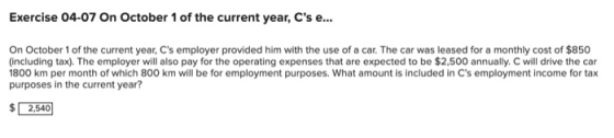 Exercise 04-07 On October 1 of the current year, Cs e... On October 1 of the current year, Cs employer provided him with th