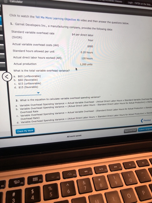 Calculator W oraw Classes Login - FAFSA on the Web Click to watch the Tell Me More Learning Objective 4b video and then answe