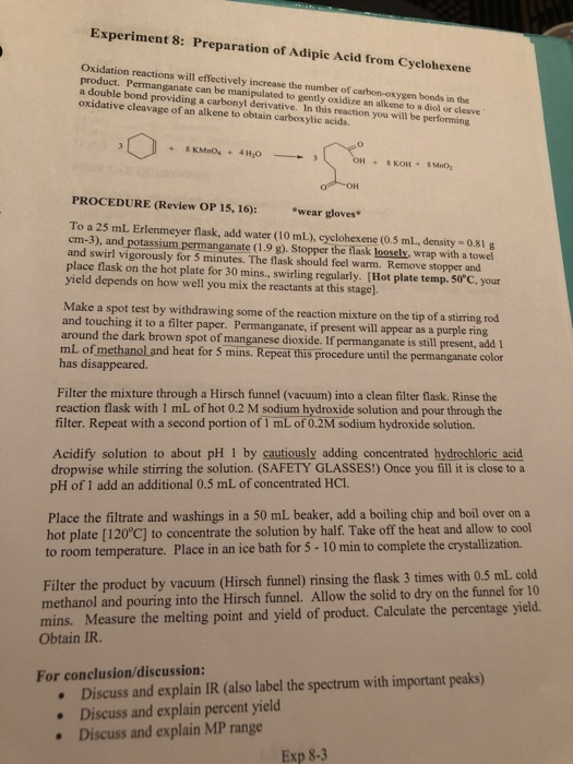 Experiment 8: Preparation of Adipic Acid from Cyclohexene Oxidation reactions will effectively increase the number of carbon-