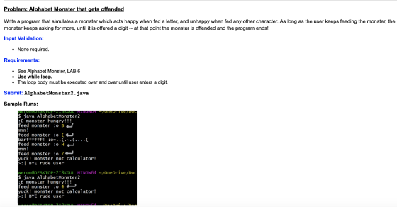 Problem: Alphabet Monster that gets offended Write a program that simulates a monster which acts happy when fed a letter, and