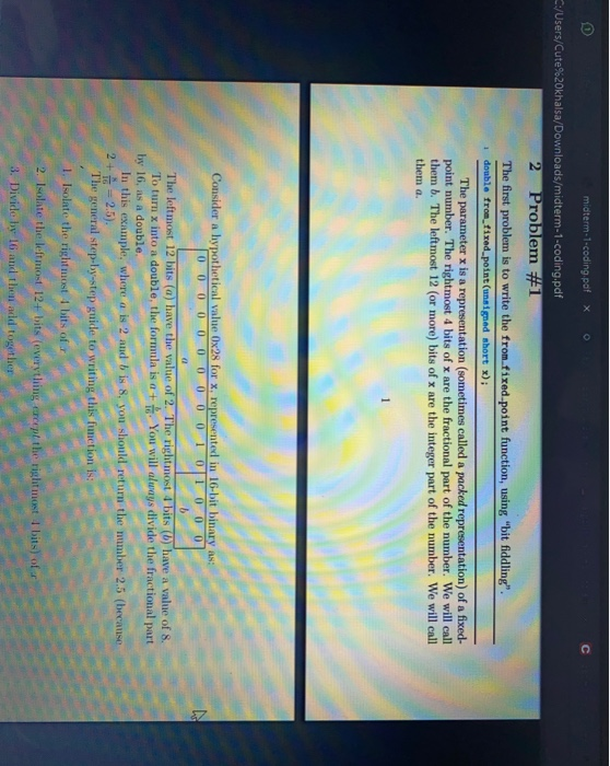 midterm-1-coding.pdf C:/Users/Cute%20khalsa/Downloads/midterm-1-coding.pdf 2 Problem #1 The first problem is to write the fro