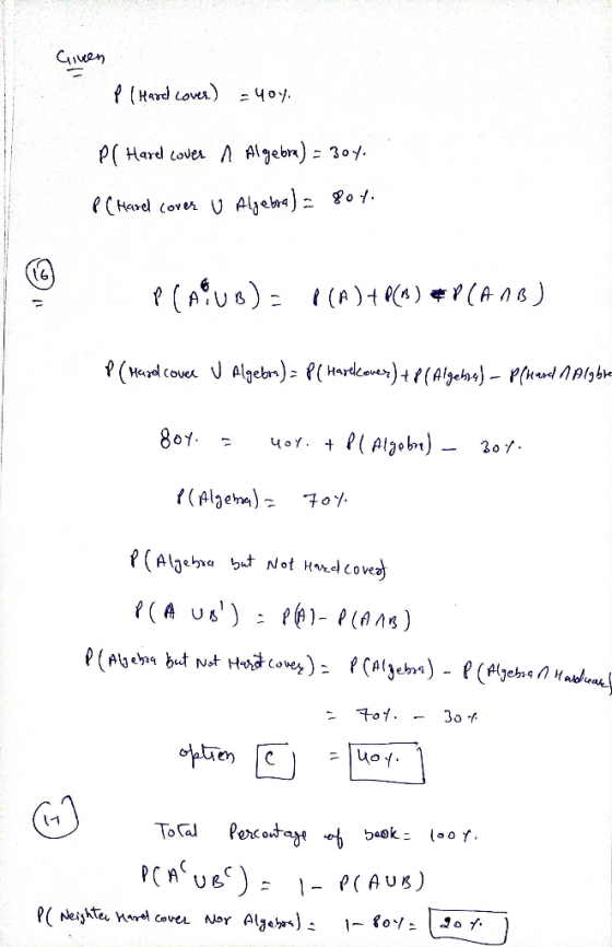 Given pl Hard Cover) - 4oy. PC Harel cover n Algebra) = 304. PC Harel cover v Algeba) = 8oy. PCAQUB) = P(AD+R(A) & P(ANB) P(H