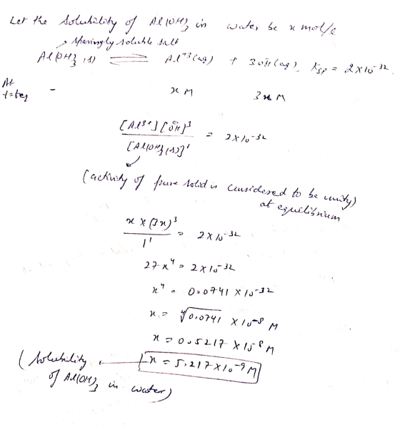 Let the solubility of Alwe in wate, be a molle Mariongly soluble salt ALPH11) Aud?ug) 3ošt(ag) kos = XX1032 Ab tabaq um 30M [