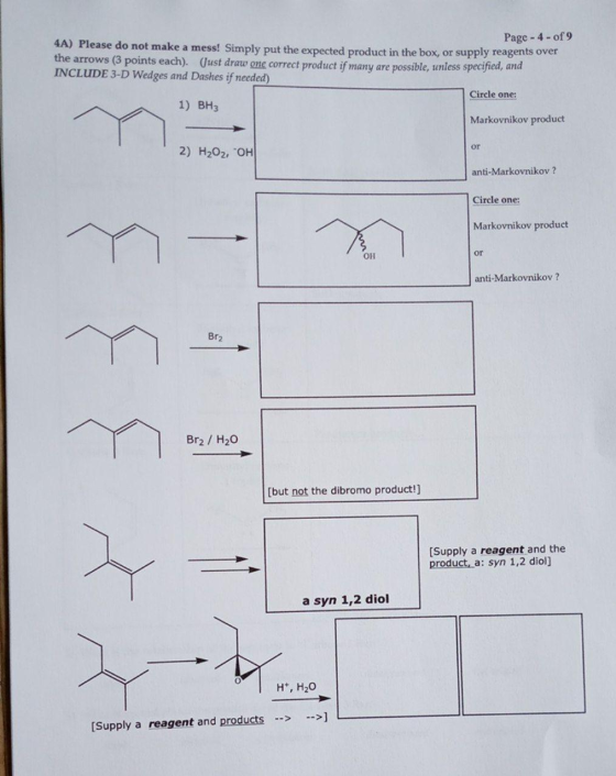 Page - 4 - of 9 4A) Please do not make a mess! Simply put the expected product in the box, or supply reagents over the arrows