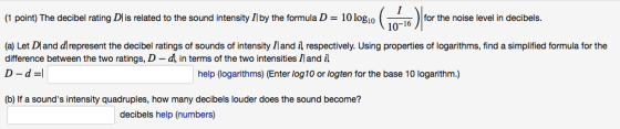 The decibel rating D| is related to the sound inte