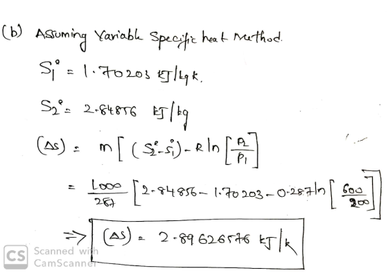 (b) Assuming Variable Specific heat method. S= 1.70203 kg legk. Sys 2.64876 15/19 (as) = m [ (5:5). In [A] is (As)2-8962654