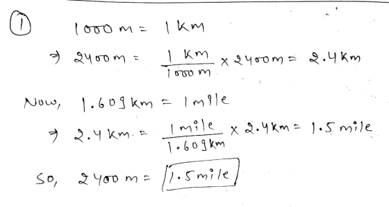 1 Km Now .601 km 1m9le 2.ykm1.5 mile .4 km X 1.603km So, oD m - /-5mile