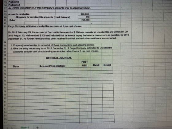 55 Problems 56 Problem A S7 As of 2018 December 31, Fargo Companys accounts prior to adjustment show: 59 Accounts receivable