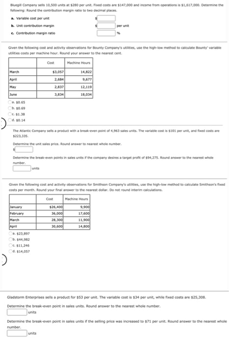 ons is 51,517,000 Determine Blugi Company Sell 10.500 units at $280 per united costs are $147,000 and income from following R