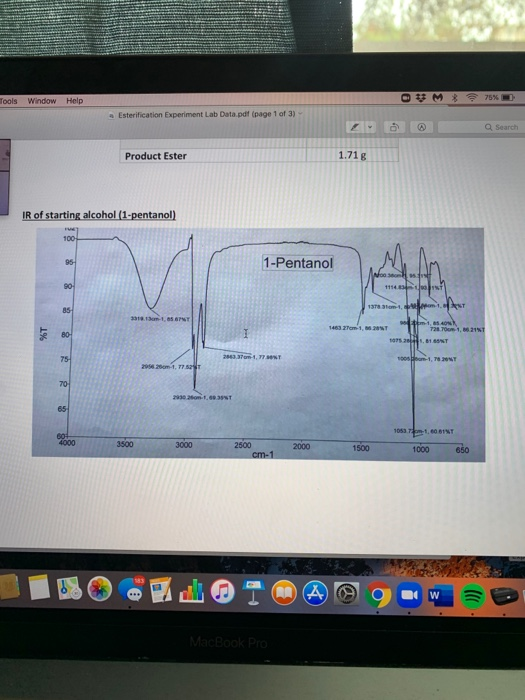 Tools Window Help OMX 75% Esterification Experiment Lab Data.pdf (page 1 of 3) Search Product Ester IR of starting alcohol (1