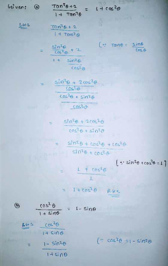 bliven: @ Tan?o +2 1 + cos²o It Tanzo Tanzo+2 1 + Ton? [oo Tano = sino Cos o +2 sinzo costo + sinzo costa sino + 2 cos2o Coc²