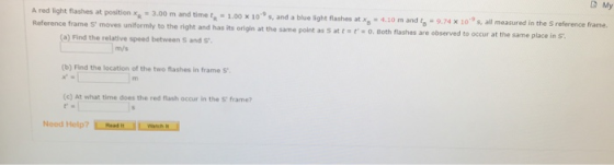 A red light flashes at position x - 3.00 m and time t, - 1.00 x 10s, and a blue light flashes at x = 4.10 m and t = 9.74 x 1