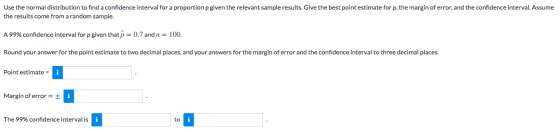 Use the normal distribution to find a confidence interval for a proportion p given the relevant sample results. Give the best