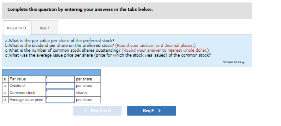 Complete this question by entering your answers in the tabs below. Reg A to D Req a. What is the par value per share of the p