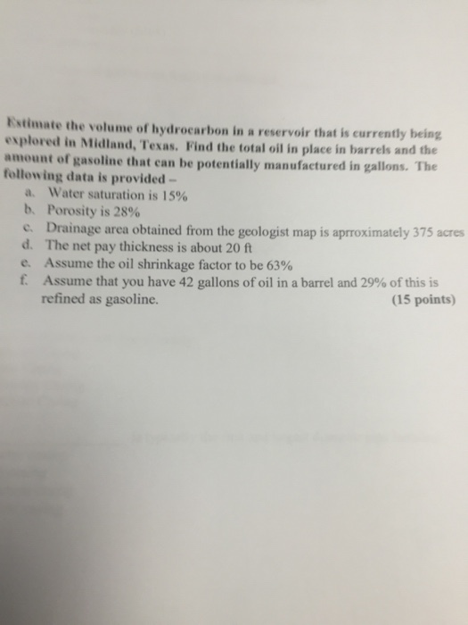 Estimate the volume of hydrocarbon in a reservoir
