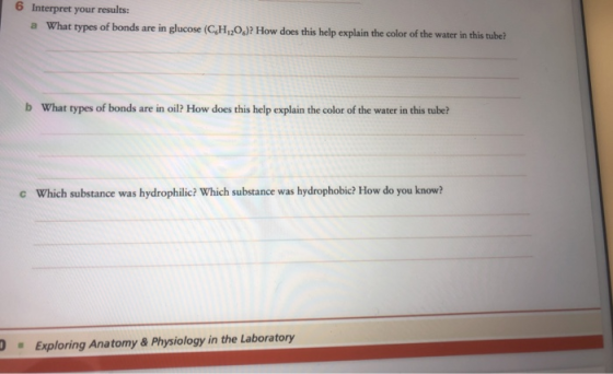mi pret your results: a What types of bonds are in glucose (C,H,O.)? How does this help explain the color of the water in thi