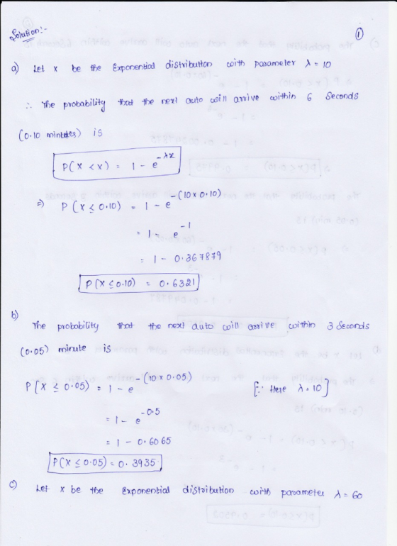 et x be e Expoentiod diStributon coith pasameter IO .. The probability #xd ferert auto csin anive ω、thin 6 Seconds o.10 mine is - C10 x o lo) p (X00 6321 he probobiityo the nex auto Co 05) mirute is assi ve coithin 8 Seconds O 60 65 p(X < 0.05)。。. 3935 ket x be tbe hponential dist button coit