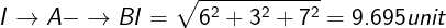 IA-Bl = V62 + 32 + 72 = 9.695 unit