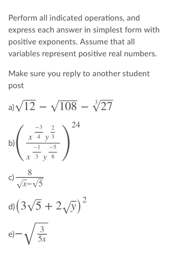 Perform all indicated operations, and express each answer in simplest form with positive exponents. Assume that all variables