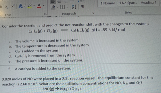 1 Normal 1 No Spac... Heading 1 + x, x² AO-A- -- AL Paragraph Styles Font TOR Consider the reaction and predict the net react