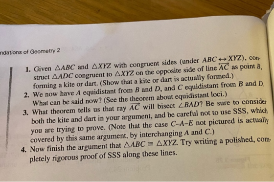 undations of Geometry 2 1. Given AABC and AXYZ with congruent sides (under ABC XYZ), con- struct AADC congruent to AXYZ on th