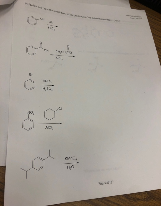 9) Predict and draw the structure(s) of the products) of the following reactioes ( ys) Eam1 OH Cl2 FeCl OH CH,CH,CCI AICI, Br