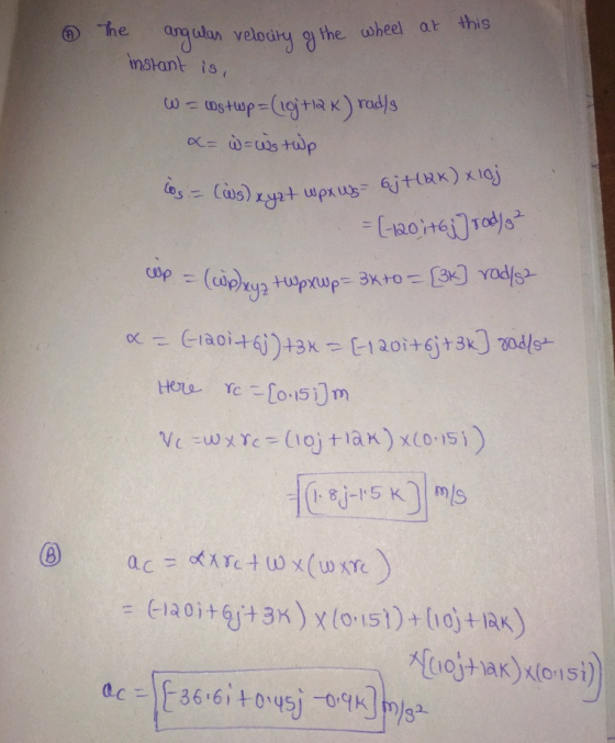aveloy the wheel at this instant is, The w-0stup-(iejta K) rads osCs) xy2t upxus jtaK) XIaj up (apry tupxup 3xto- 3 Yods Eia