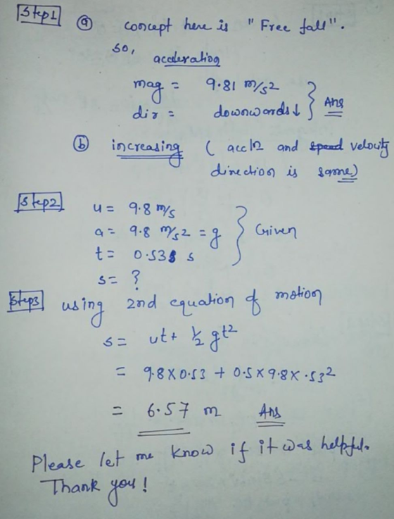 50 acesrahoo (b) increasi Gnin t= 0.535 s 5-3 usin1 2nd quation méton Please le me know if Hoe hatt Thank yo4!