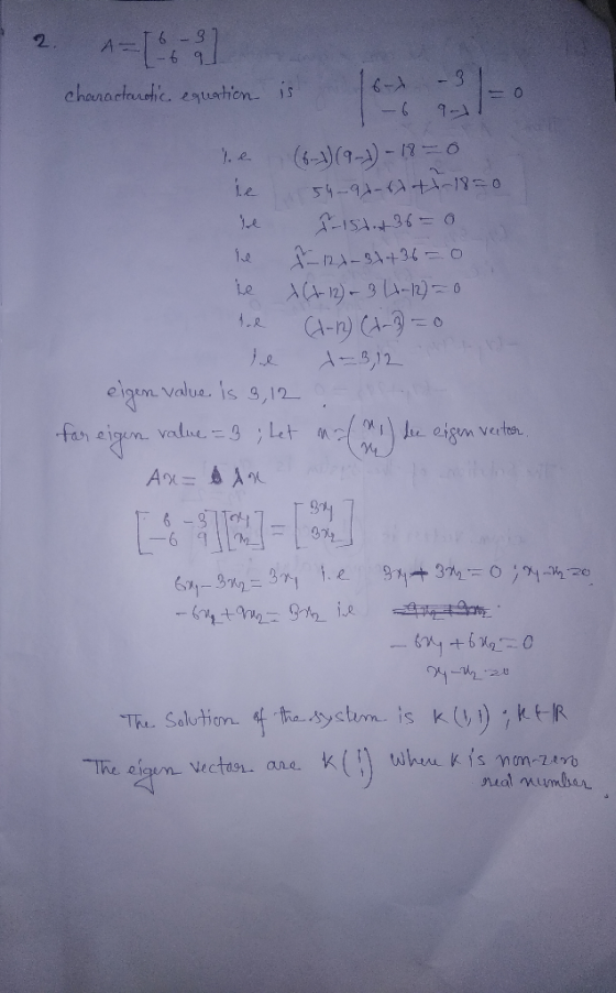 2. A=( 3 - 1 charactarctic equation is 6-7 -31 -6 91 le (6-1) (9-7) - 18-0 he 54-97-6x +1 1850 ve 7-15h.st 3650 the f_127-34+