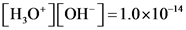 [H,0+ ][OH ]=1.0x10-14
