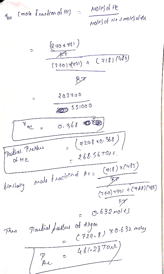 moles of the The (mole fraction of He) = Moles of Hedmoles of the : 270x750) Ri (2707x701) + (718)1985) RT 202770 201 551000