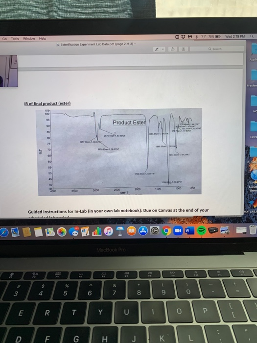 M 8 Tools Window Help 78 Wed 2:19 PM Go Esterification Experiment Lab Data pdf page 2 of 3) @ Q Search IR of final product (e