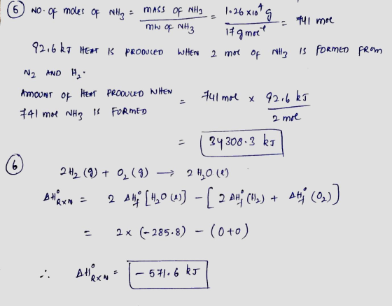 (6) No. of moles of NHg = mass of why 1. mw of NH3 10 26x10 g All more mo ED of Willy s ro 82,6 kJ HEAT is PRODUCED WHEN 2 mo
