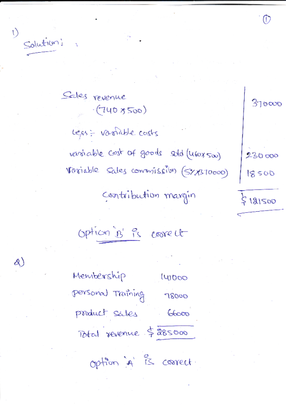 Solution; 1 Cales revenue 310o00 C740 3500) Lesvaable Cogts vriable Cost of goods ald (usoy s 230 000 oriabie Sales comwissib