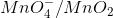 MnO_4{}^{-}/MnO_{2}
