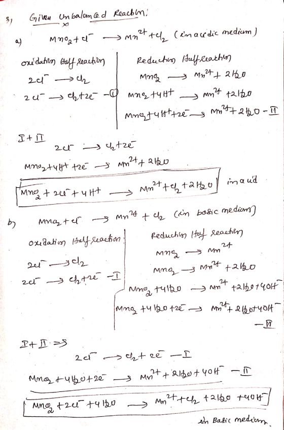 31 Given Unbalanced Reaction a) Mnoata >mnttel (inaccdic medium) mng tuit one dations Half reaction Reduchess Halfleachon ad